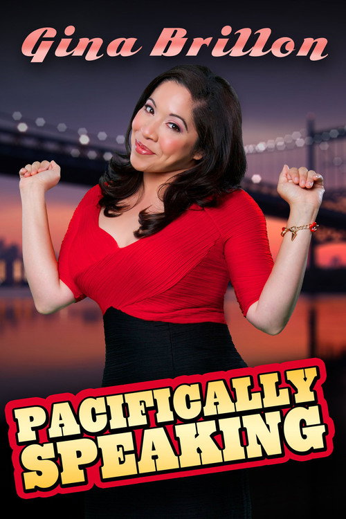 Movie poster for Gina Brillon: Pacifically Speaking (2015)