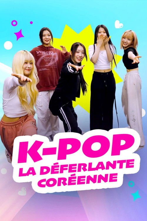 Movie poster for K-Pop La déferlante coréenne (2026)