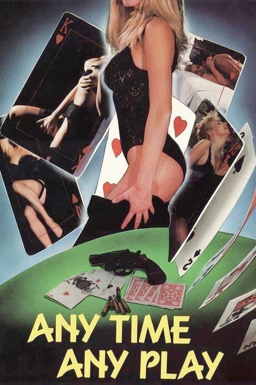 Movie poster for Any Time, Any Play (1990)