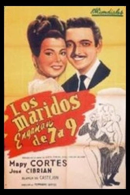 Movie poster for Los maridos engañan de 7 a 9 (1946)