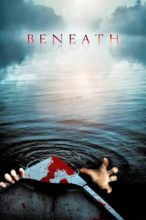 Movie poster for Beneath (2013)