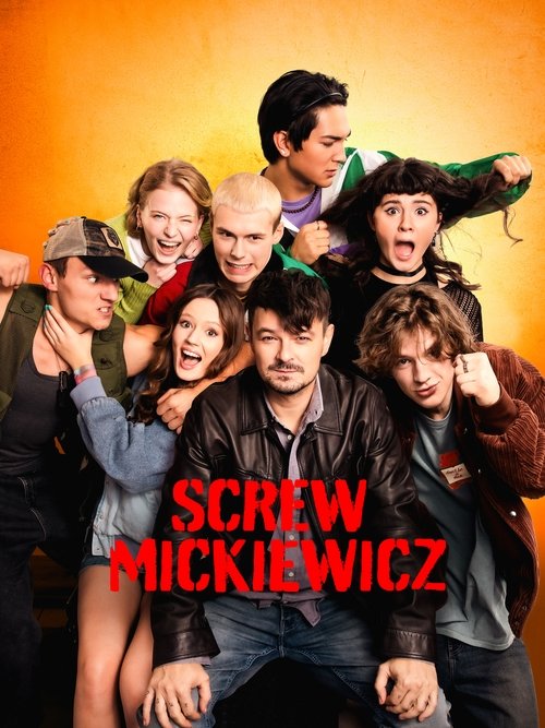 Movie poster for Screw Mickiewicz (2024)