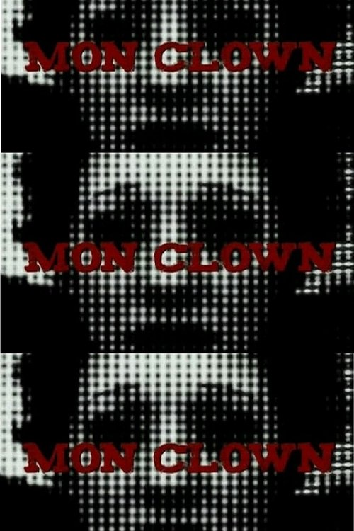 Movie poster for Mon Clown (2008)