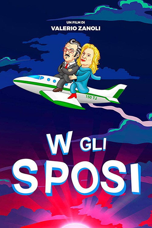 Movie poster for W gli sposi (2018)