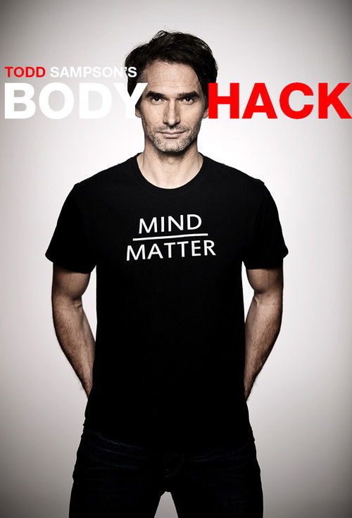 Todd Sampson's Body Hack poster