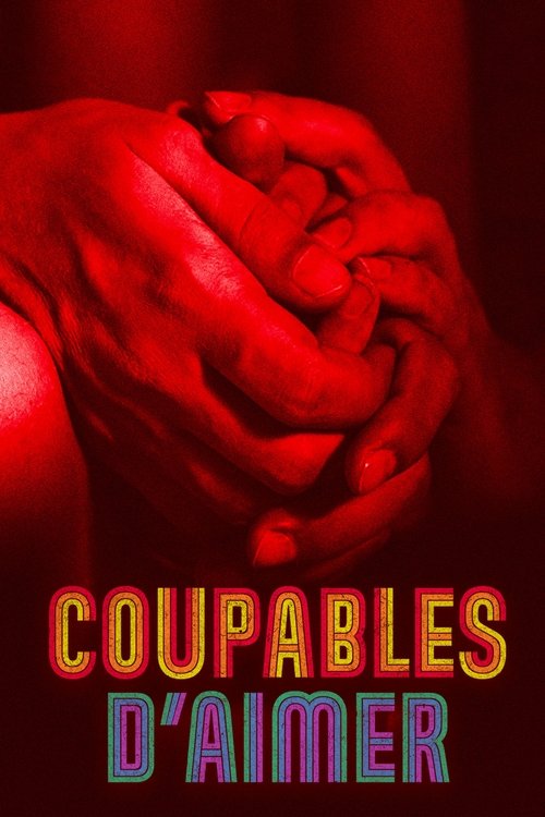 Movie poster for Guilty of Loving: The Ordeal of Gays in Tunisia (2021)