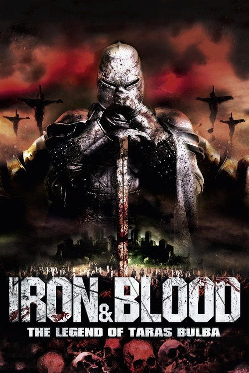 Movie poster for Iron & Blood: The Legend of Taras Bulba (2009)