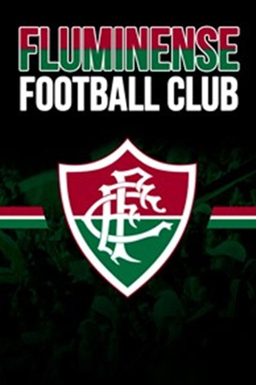 Movie poster for Fluminense Football Club - Centenário de uma Paixão (2002)