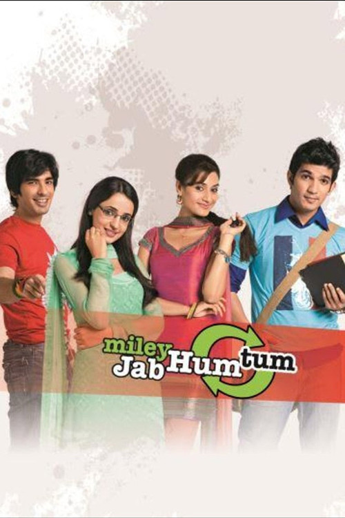 Series poster for Miley Jab Hum Tum (2008)