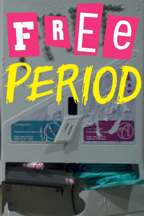Movie poster for Free Period (2017)