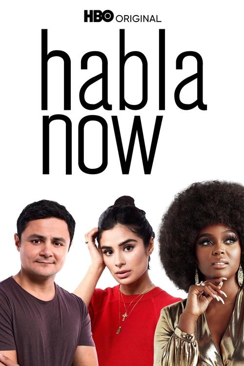 Movie poster for Habla Now (2020)