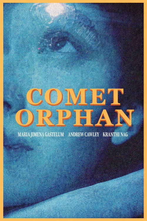 Movie poster for Comet Orphan (2025)
