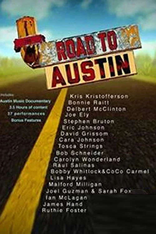 Movie poster for Road to Austin (2016)