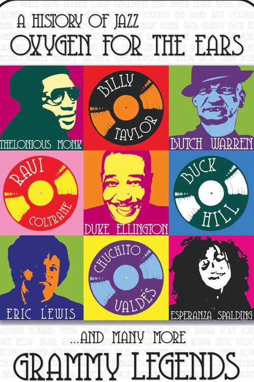 Movie poster for History of Jazz: Oxygen for the Ears (2012)