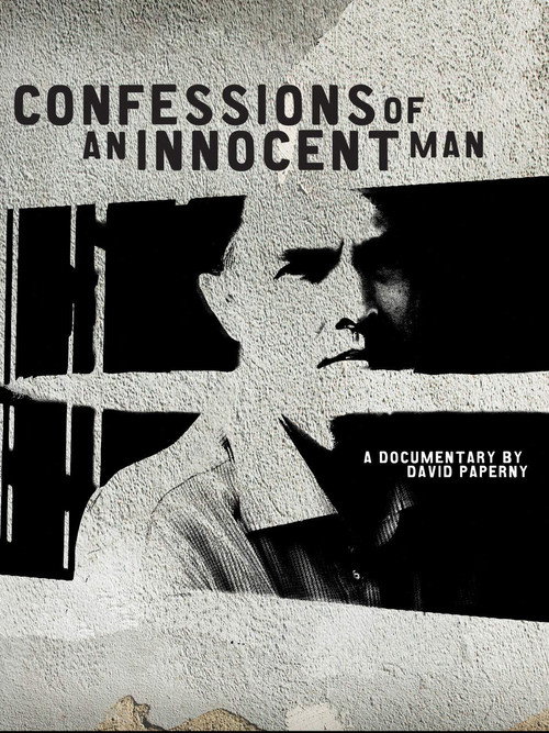 Movie poster for Confessions Of An Innocent Man (2007)