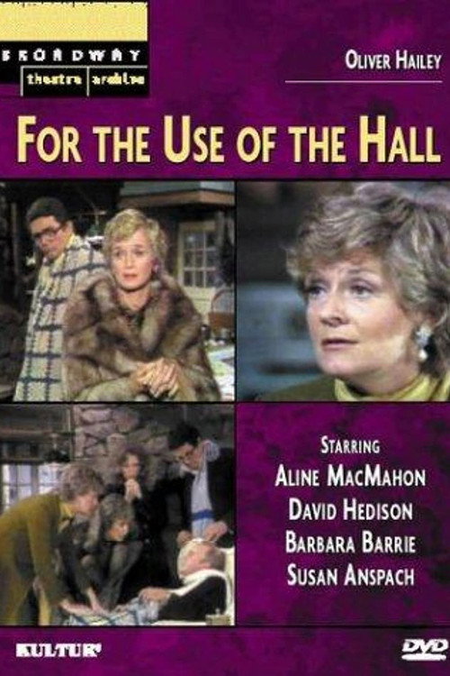 Movie poster for For the Use of the Hall (1975)