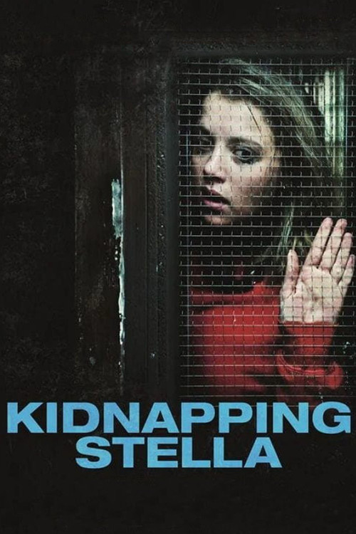 Movie poster for Kidnapping Stella (2019)