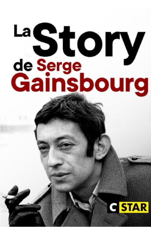 Movie poster for La Story de Serge Gainsbourg : Le Punchliner (2021)