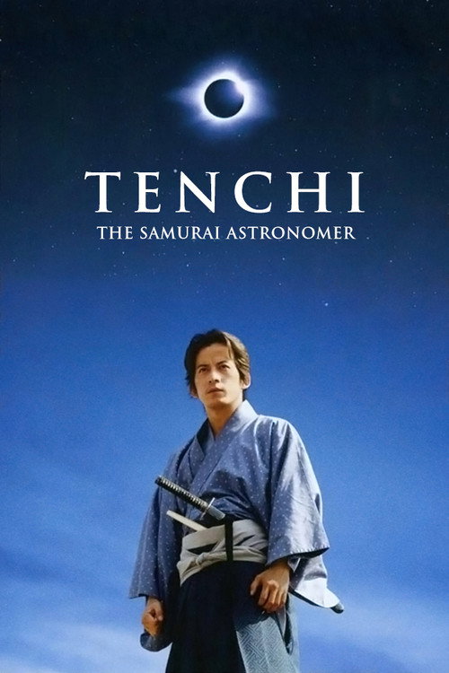 Movie poster for Tenchi: The Samurai Astronomer (2012)