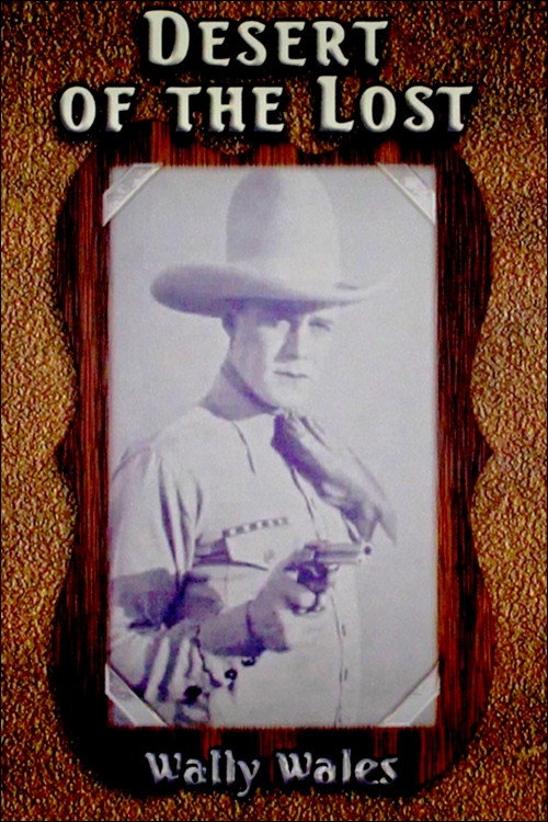 Movie poster for The Desert of the Lost (1927)