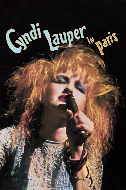 Movie poster for Cyndi Lauper -  Live in Paris (1987)