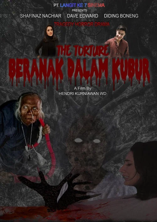Movie poster for The Torture: Beranak Dalam Kubur (2024)
