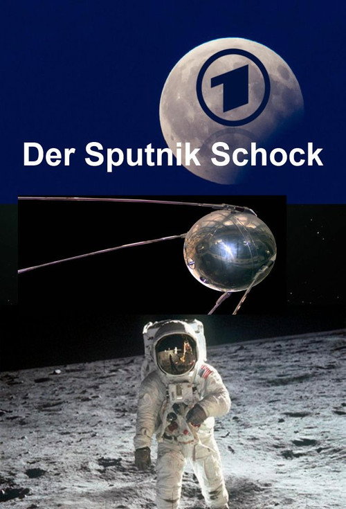 Movie poster for Der Sputnik-Schock (2017)