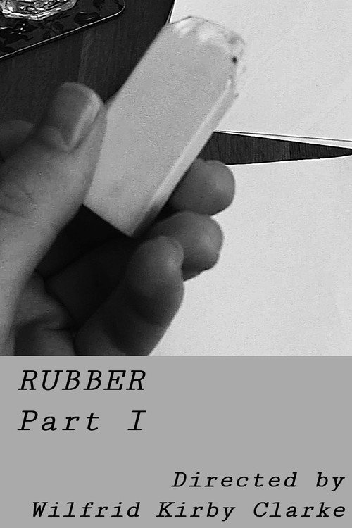 Movie poster for Rubber - Part I (2025)