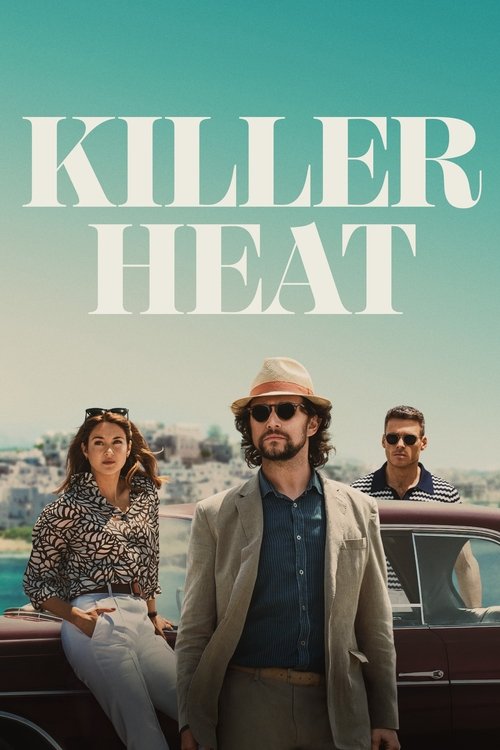 Movie poster for Killer Heat (2024)