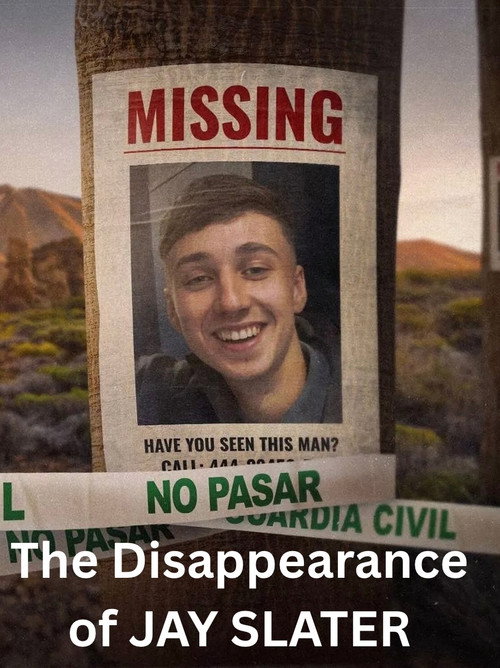 Movie poster for The Disappearance of Jay Slater (2025)