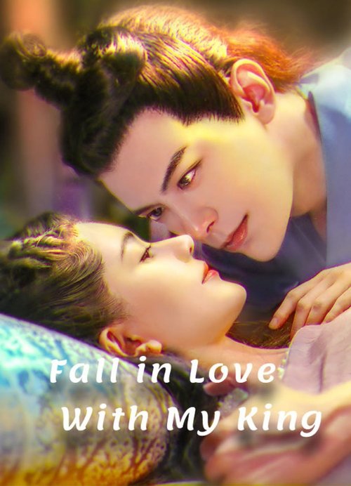 Movie poster for Fall in Love With My King (2020)