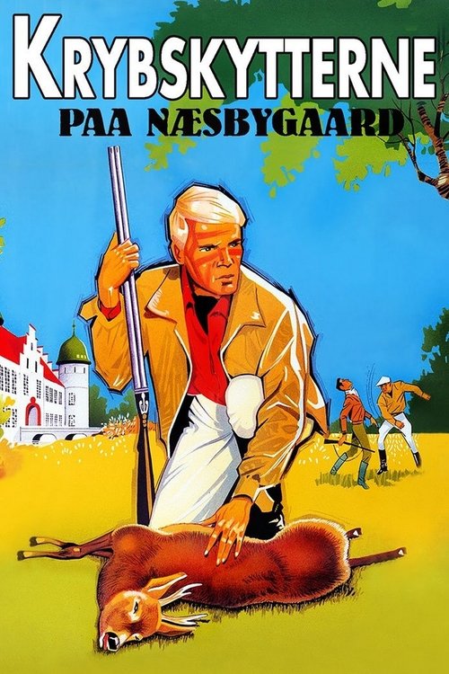 Movie poster for Krybskytterne paa Næsbygaard (1966)