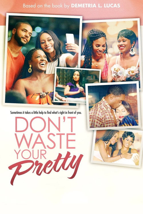 Movie poster for Don't Waste Your Pretty (2021)