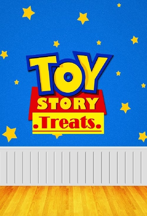 Toy Story Treats poster