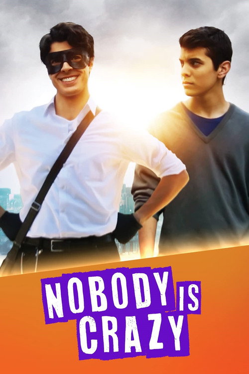 Movie poster for Nobody is Crazy (2019)