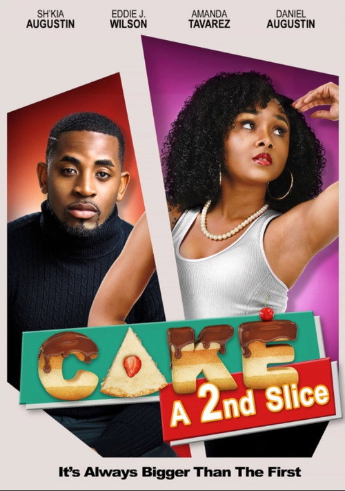 Movie poster for Cake: A 2nd Slice (2022)