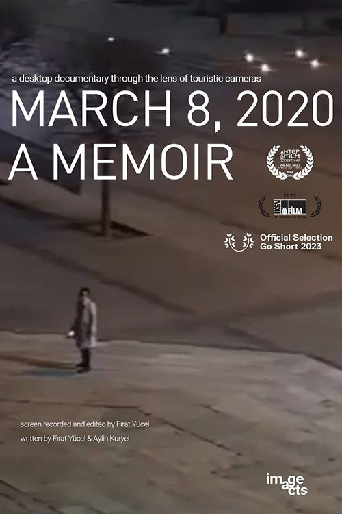 Movie poster for March 8, 2020: A Memoir (2022)