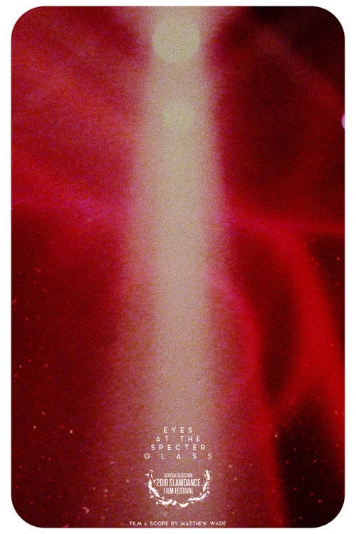 Movie poster for Eyes at the Specter Glass