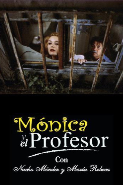 Movie poster for Mónica y el Profesor (2004)