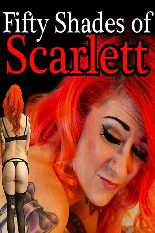 Movie poster for 50 Shades of Scarlett (2015)