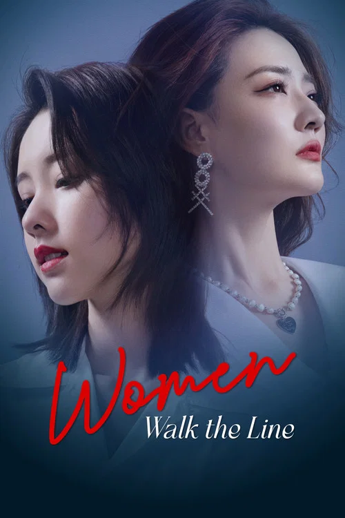 Series poster for Women Walk The Line (2022)