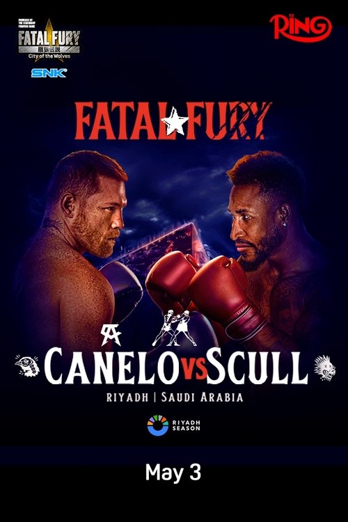 Movie poster for Canelo Alvarez vs. William Scull (2025)
