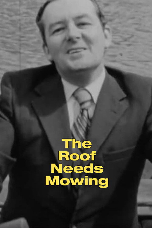 Movie poster for The Roof Needs Mowing (1971)