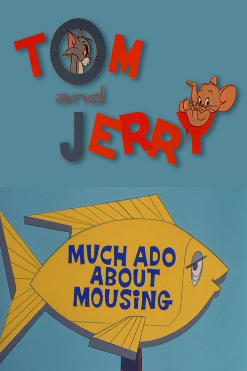 Movie poster for Much Ado About Mousing (1964)