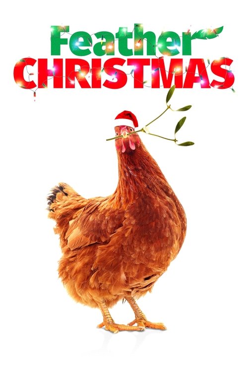 Movie poster for Feather Christmas (2024)