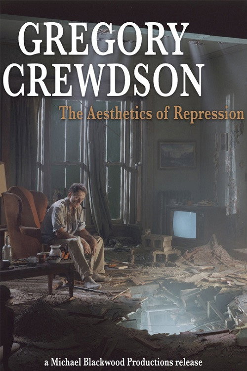 Movie poster for Gregory Crewdson: The Aesthetics of Repression (2005)
