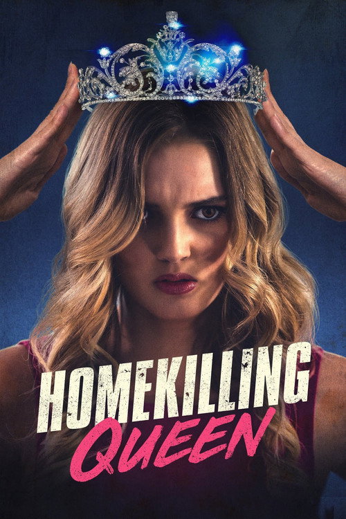 Movie poster for Homekilling Queen (2019)