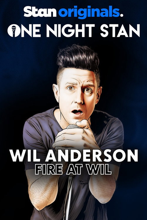Movie poster for Wil Anderson: Fire at Wil (2017)