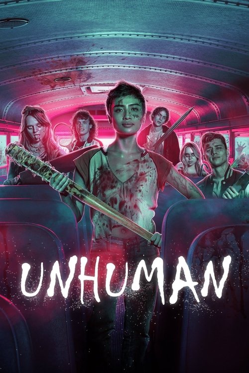 Movie poster for Unhuman (2022)