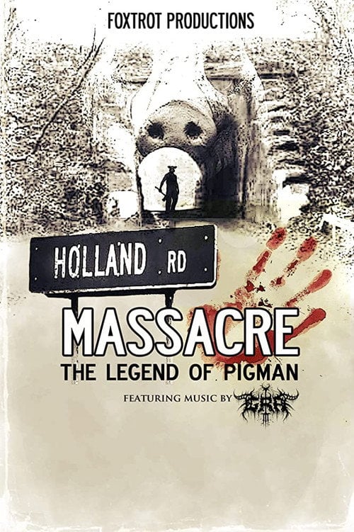 Movie poster for Holland Road Massacre: The Legend of Pigman (2020)